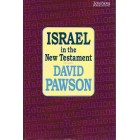 Israel In The New Testament By David Pawson